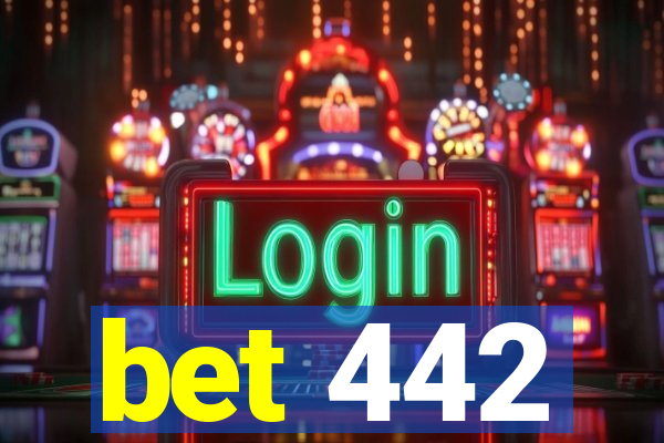 bet 442